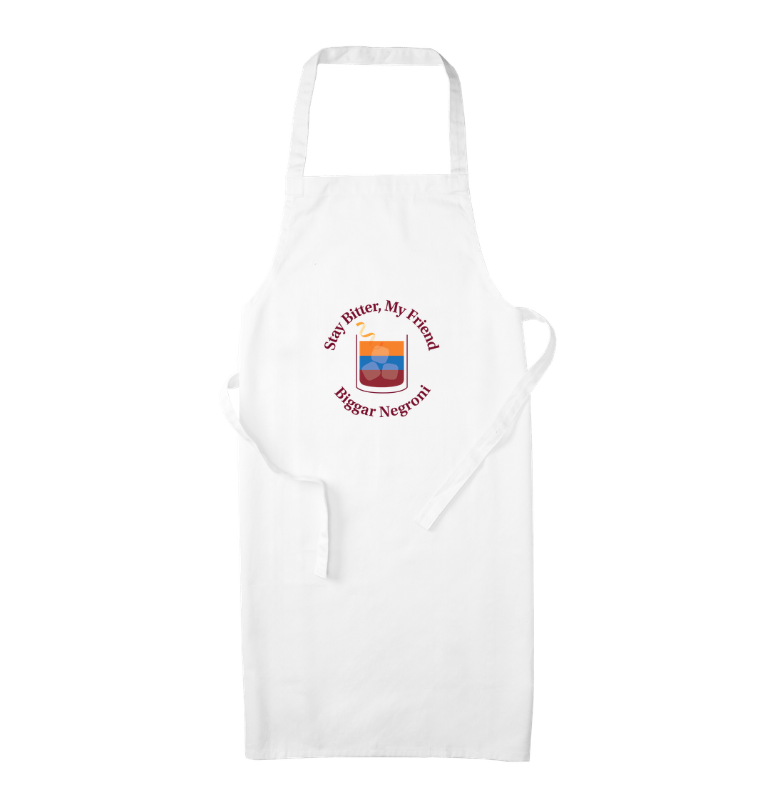 White Stay Bitter My Friend Apron